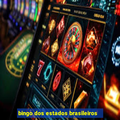 bingo dos estados brasileiros