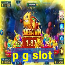 p g slot