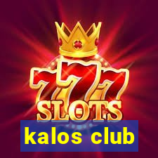 kalos club