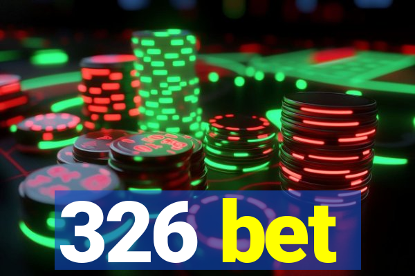 326 bet