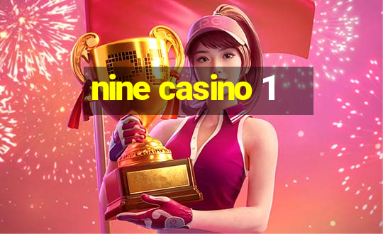 nine casino 1