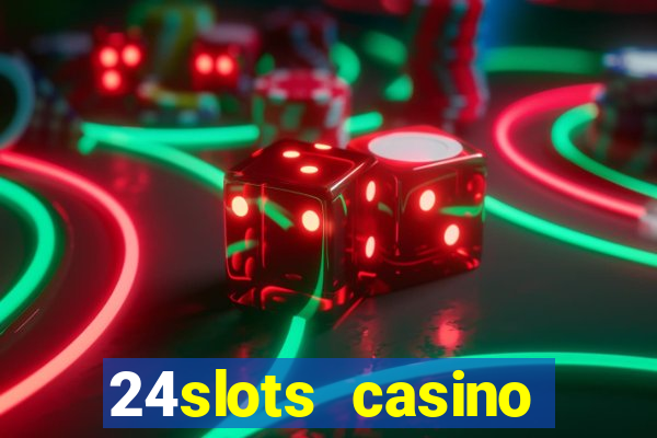 24slots casino bonus code