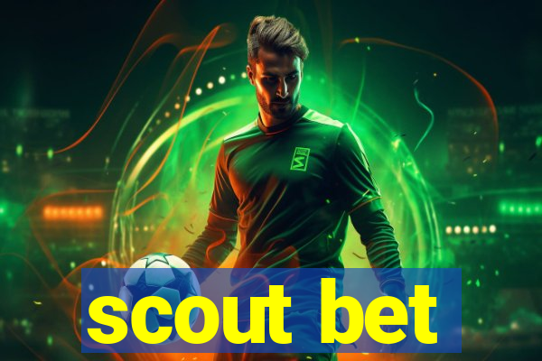 scout bet