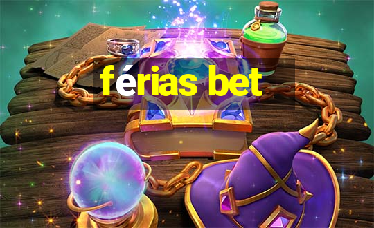 férias bet