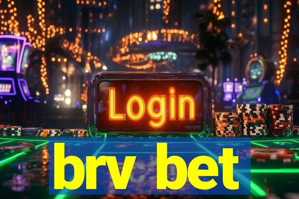 brv bet