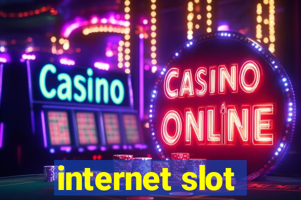 internet slot