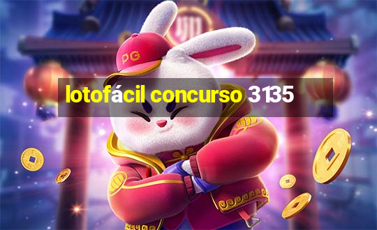 lotofácil concurso 3135