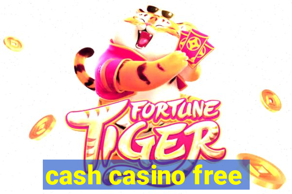 cash casino free