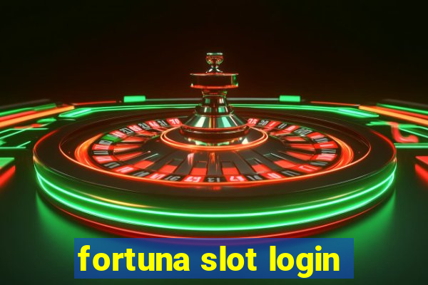 fortuna slot login