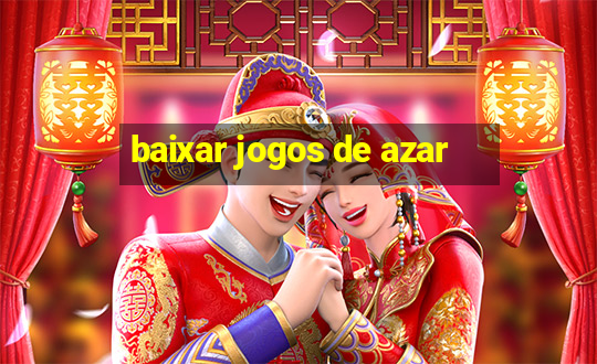 baixar jogos de azar