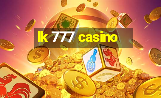 lk 777 casino