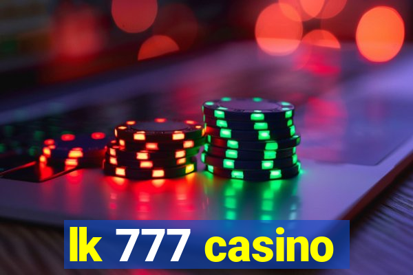 lk 777 casino