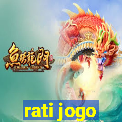 rati jogo