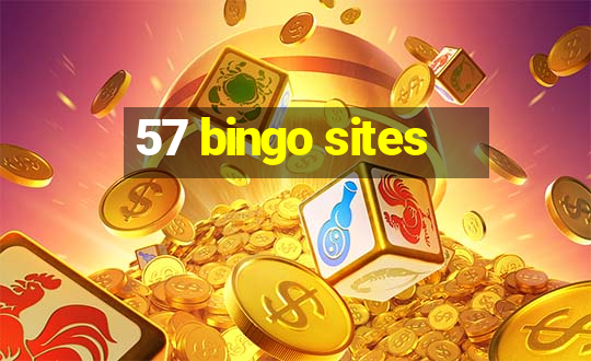 57 bingo sites