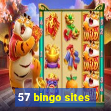 57 bingo sites