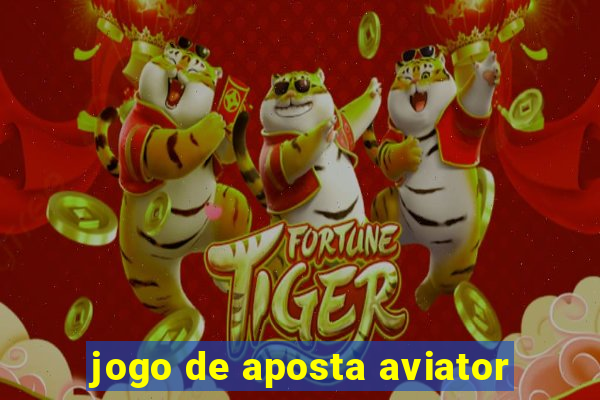 jogo de aposta aviator