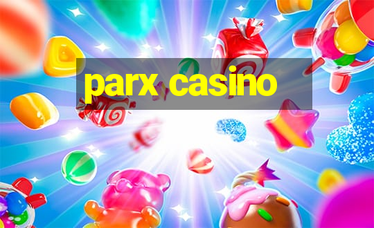 parx casino