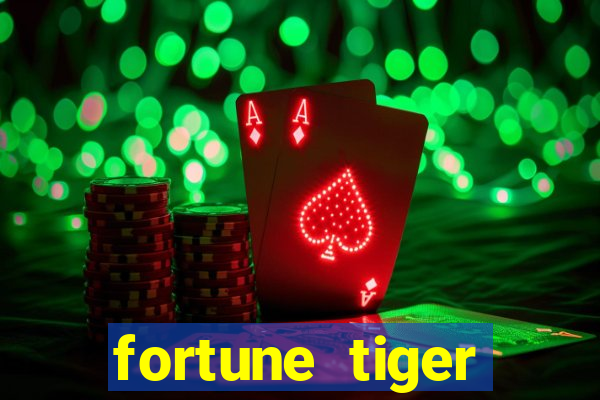 fortune tiger baixar ios