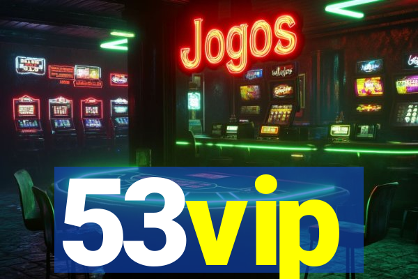 53vip