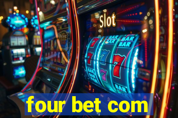 four bet com