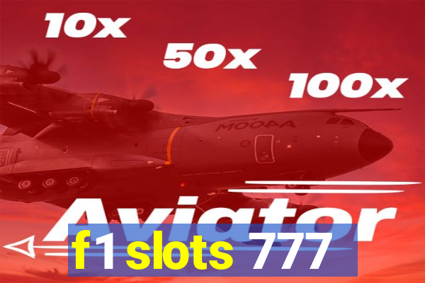 f1 slots 777