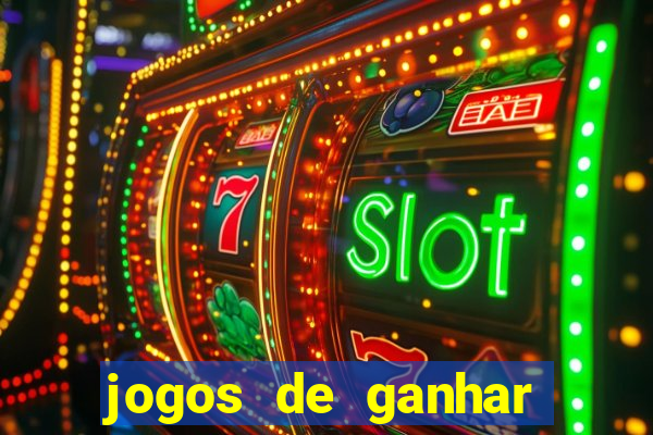 jogos de ganhar dinheiro verdadeiro