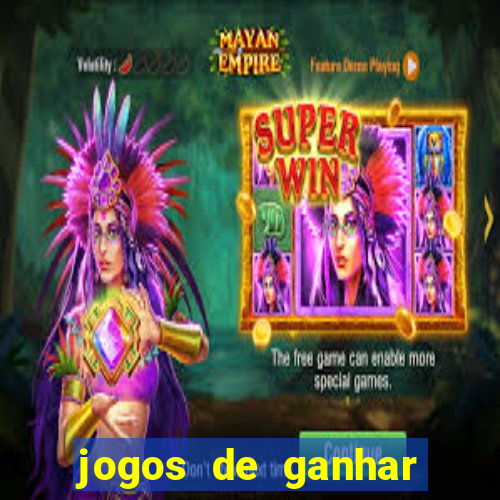 jogos de ganhar dinheiro verdadeiro