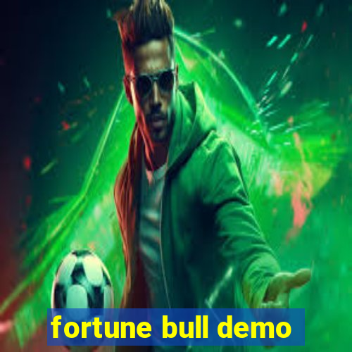 fortune bull demo