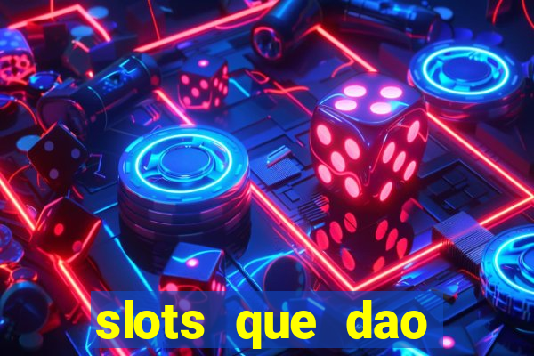 slots que dao bonus no cadastro sem deposito