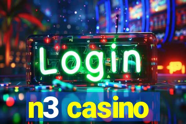 n3 casino