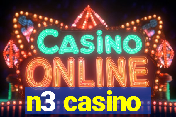 n3 casino