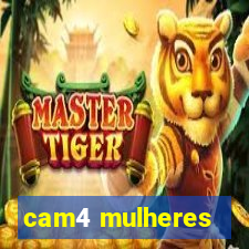 cam4 mulheres