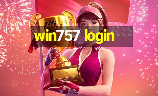 win757 login