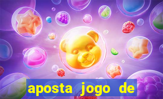 aposta jogo de futebol online