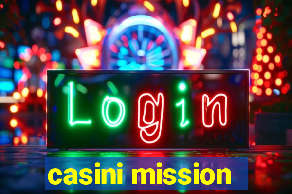 casini mission