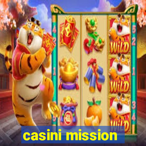 casini mission