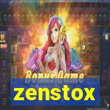 zenstox