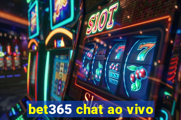 bet365 chat ao vivo