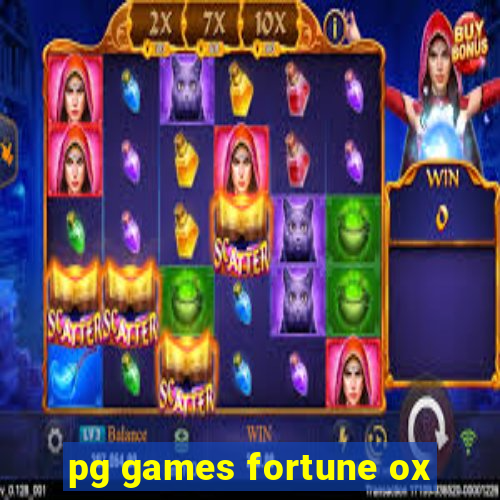 pg games fortune ox