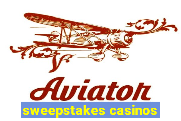 sweepstakes casinos