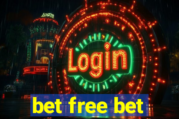 bet free bet