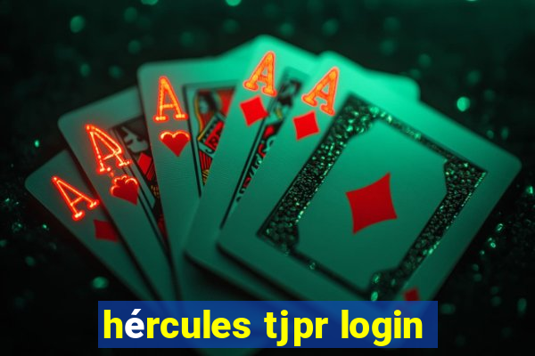 hércules tjpr login