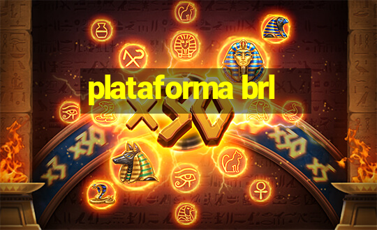 plataforma brl