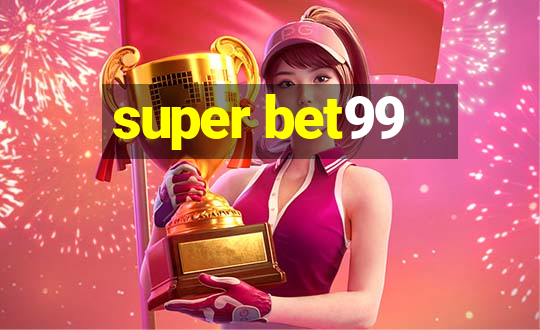 super bet99