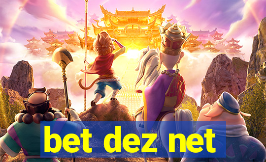 bet dez net