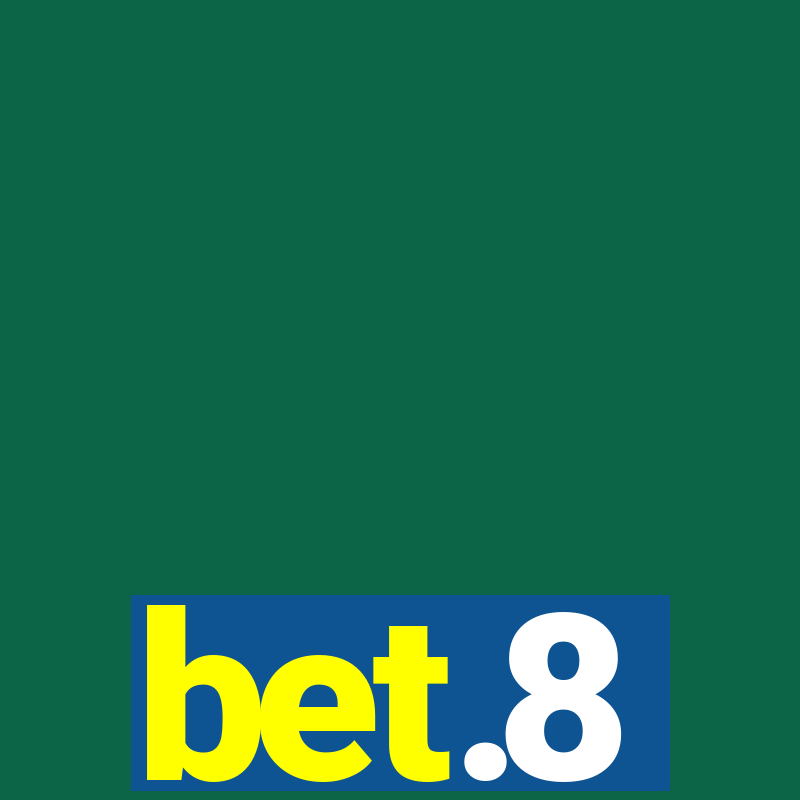 bet.8