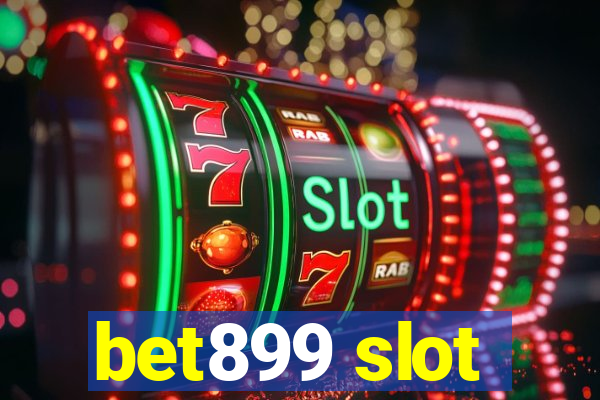 bet899 slot