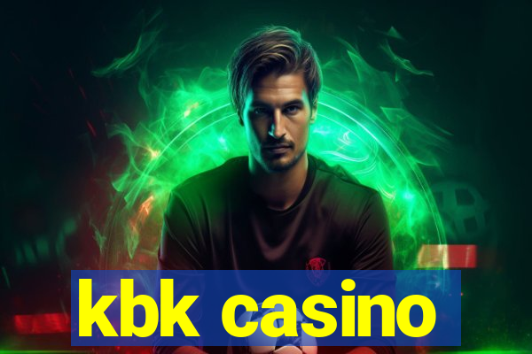 kbk casino