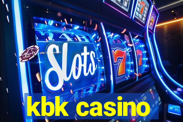 kbk casino