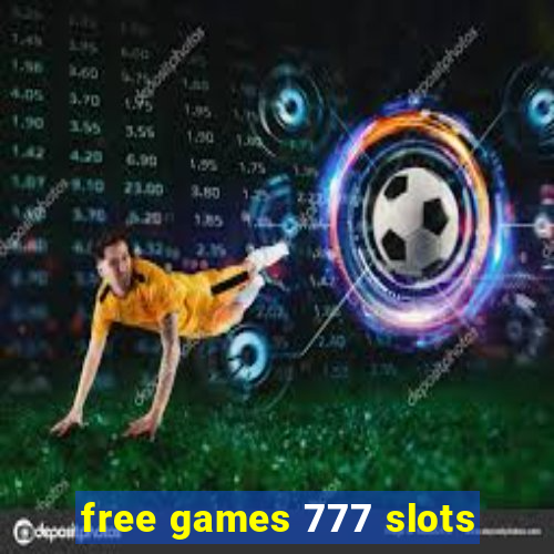 free games 777 slots